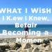 What I Wish I Knew Before Becoming a Mother