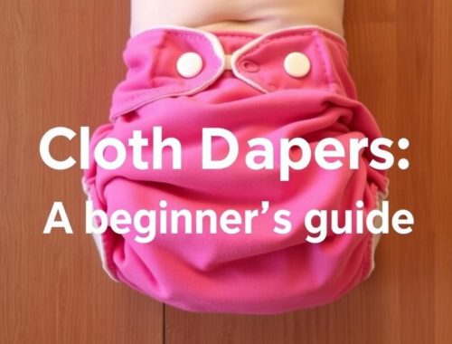 Les changes lavables : Mode d'emploi pour les débutants